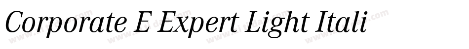 Corporate E Expert Light Italic OsF字体转换